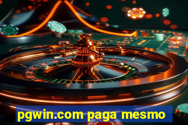 pgwin.com paga mesmo